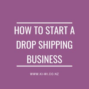How To Start A Drop Shipping Business